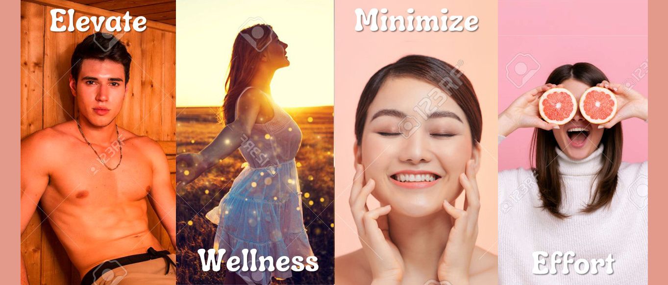 Elevate Wellness Minimize Effort